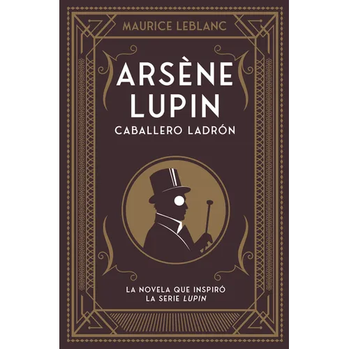 Arsene Lupin. Caballero Ladron - Paperback