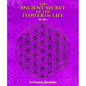 The Ancient Secret of the Flower of Life - Paperback