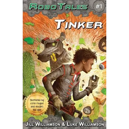 Tinker (RoboTales, book 1) - Paperback