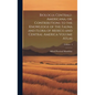 Biologia Centrali-Americana, or, Contributions to the Knowledge of the Fauna and Flora of Mexico and Central America Volume Atlas; Volume 4 - Hardcover