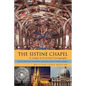 The Sistine Chapel: A Study in Celestial Cartography: The Mysteries and the Esoteric Teachings of the Catholic Church - Paperback