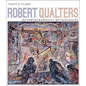 Robert Qualters: Autobiographical Mythologies - Paperback