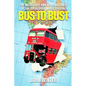 Bus To Bust - Paperback