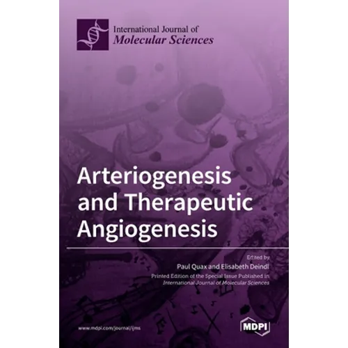 Arteriogenesis and Therapeutic Angiogenesis - Hardcover