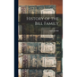 History of the Bill Family - Hardcover
