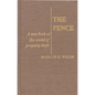 The Fence: A New Look at the World of Property Theft - Hardcover