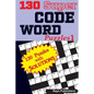 130 Super CODE WORD Puzzles - Paperback