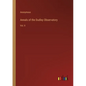 Annals of the Dudley Observatory: Vol. II - Paperback