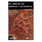 El libro de los muertos y los espiritus - Paperback