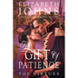 The Gift of Patience - Paperback