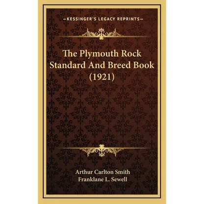 The Plymouth Rock Standard And Breed Book (1921) - Hardcover