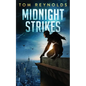 Midnight Strikes - Paperback