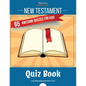 New Testament Quiz Book: 65 awesome quizzes for kids - Paperback