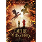 Empire of Monsters - Hardcover