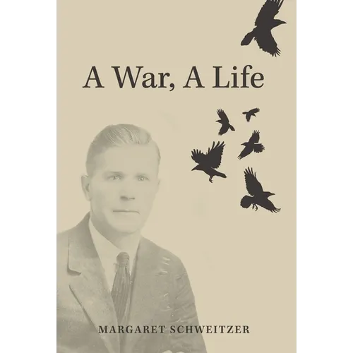 A War, A Life - Hardcover
