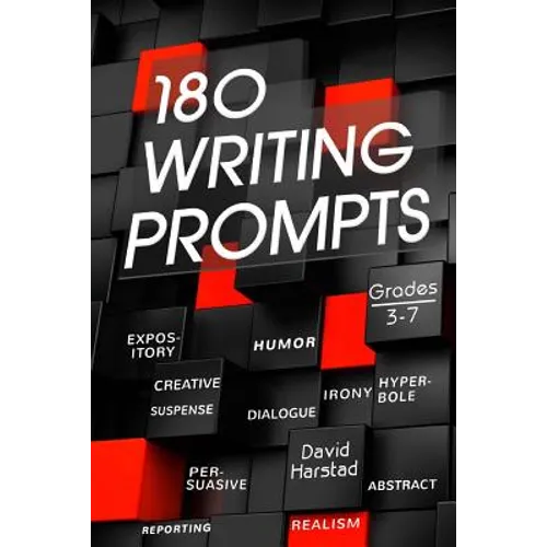 180 Writing Prompts: For Parents & Teachers (Grades 3-7) - Paperback