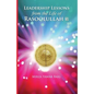 Leadership Lessons from the Life of Rasoolullah: Proven techniques of how to succeed in today's world - Paperback
