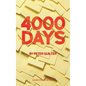 4000 Days - Paperback