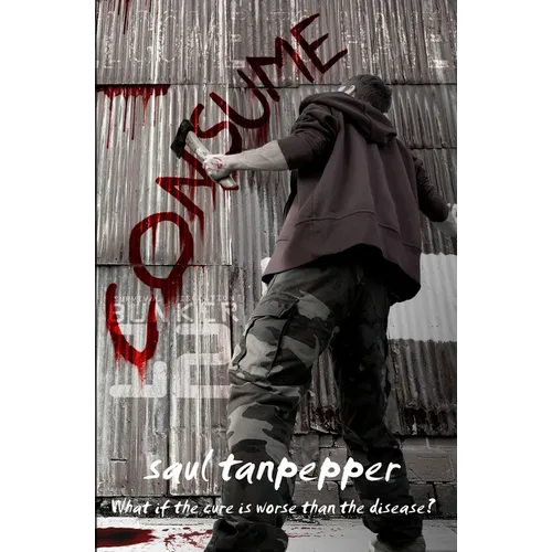 Consume: The Post-Apocalyptic Thriller - Paperback