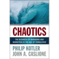 Chaotics: The Business of Managing and Marketing in the Age of Turbulence - Paperback