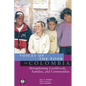 Voices of the Poor in Colombia: Strengthening Livelihoods, Families, and Communities - Paperback