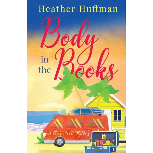 Body in the Books: A Nora Jones Mystery - Paperback
