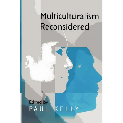 Multiculturalism Reconsidered: 'Culture and Equality' and Its Critics - Paperback