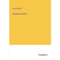 Literature and Life - Paperback