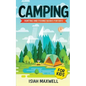 Camping for Kids: Hunting and Fishing Books for Kids - Paperback