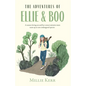The Adventures of Ellie and Boo - Paperback