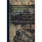 Customs of Service for Non-Commissioned Officers and Soldiers, As Derived From Law and Regulations, and Practised in the Army of the United States: Be - Paperback