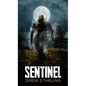 Sentinel - Hardcover
