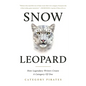 Snow Leopard: How Legendary Writers Create A Category Of One - Paperback