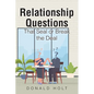 Relationship Questions: That Seal or Break the Deal - Paperback