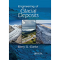 Engineering of Glacial Deposits - Paperback