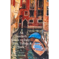 An Insider's Guide to Italy: Travel Tips, Tidbits, and Tales - Paperback