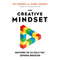The Creative Mindset: Mastering the Six Skills That Empower Innovation - Paperback