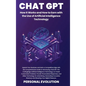 Chat GPT: Expand Your Business and Gain a Competitive Edge with the Comprehensive Guide to Harnessing Chat GPT, the Cutting-Edge - Hardcover