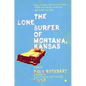 The Lone Surfer of Montana, Kansas: Stories - Paperback