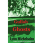 Gullah Ghosts: Stories and Folktales from Brookgreen Gardens in the South Carolina Lowcountry with Notes on Gullah Culture and Histor - Paperback