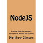 NodeJS: Practical Guide for Beginners - Paperback