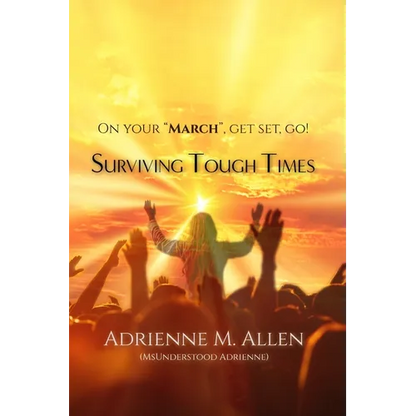 Surviving Tough Times - Paperback