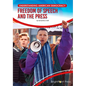Freedom of Speech and the Press - Hardcover