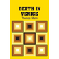 Death In Venice - Paperback