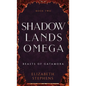 Shadowlands Omega Discreet Cover Edition - Hardcover