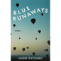 Blue Runaways: Stories - Paperback