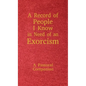 A Record of People I Know in Need of an Exorcism: A Pastoral Companion - Hardcover