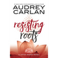 Resisting Roots - Paperback