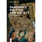 Pandemics, Politics, and Society: Critical Perspectives on the Covid-19 Crisis - Hardcover