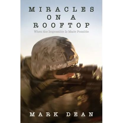 Miracles on a Rooftop: When the Impossible is Made Possible - Paperback